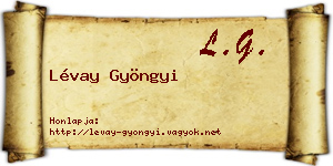 Lévay Gyöngyi névjegykártya
